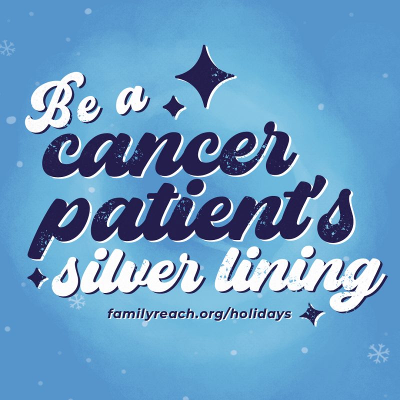 "Be a cancer patient's silver lining" in swirly script font